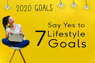 7 Lifestyle Goals